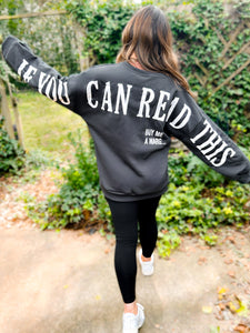 PRE-ORDER Ivy “If You Can Read This” Spring Scuba Sweatshirt